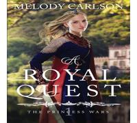 Melody Carlson A Royal Quest Paperback Book Melody Carlson Multicolor