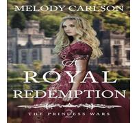 Melody Carlson A Royal Redemption Paperback Book Melody Carlson Multicolor