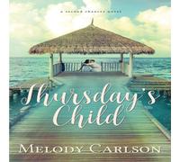 Melody Carlson Thursday's Child Paperback Book Melody Carlson Multicolor