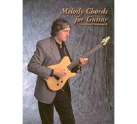 Melody Chords for Guitar by Allan Holdsworth: Simplified Method at Learning Chor