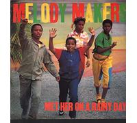 Melody Makers - Met Her On A Rainy Day
