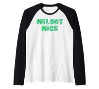 Melody Mick Irish Music Nicknames for Men Women and Kids Raglan Baseball Tee