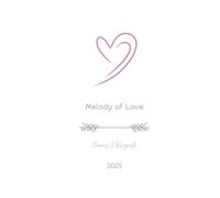 Melody of Love: A Lyrical Journey Through Love and Heartache (Hot & Frigid Anthology)