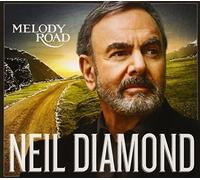 Melody Road by Neil Diamond