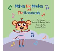 Melody the Monkey and The String Family (Melody the Monkey and The Musical Instruments)