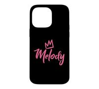 Melody the Queen/Pink Crown & Name for Women Called Melody Case for iPhone 14 Pro Max