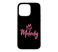 Melody the Queen/Pink Crown & Name for Women Called Melody Case for iPhone 15 Pro Max