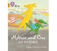 Melrose and Croc Go To Town