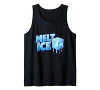 Melt Ice Climate Change Global Warming Slogan Tank Top