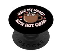 Melt My Heart With Hot Cocoa Christmas PopSockets Adhesive PopGrip