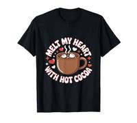 Melt My Heart With Hot Cocoa Christmas T-Shirt