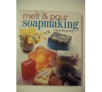 Melt & Pour Soapmaking