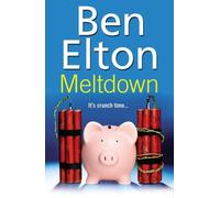 Meltdown by Elton, Ben (2010)