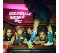 Meltheads - Decent Sex