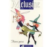 Melusine Vol.1: Hocus Pocus