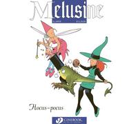 Melusine Vol.1: Hocus Pocus