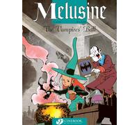Melusine Vol.3: The Vampires' Ball
