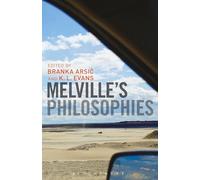 Melville’s Philosophies