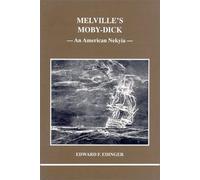 Melville's "Moby Dick": An American Nekyia (STUDIES IN JUNGIAN PSYCHOLOGY BY JUNGIAN ANALYSTS)