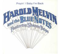 Harold Melvin and the Blue Notes Ft. Sharon Paige - Harold Melvin and the Blue Notes Ft. Sharon Paige: Prayin' / Baby I'm Back (7" Single) [VINYL]