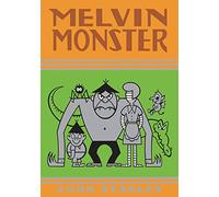 Melvin Monster: Volume 3 (John Stanley Library)