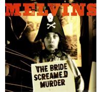 Melvins The Bride Screamed Murder (CD) Album (US IMPORT)