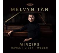 Melvyn Tan: Miroirs
