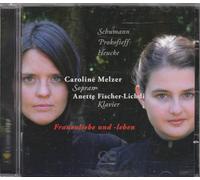 Melzer,Caroline - Frauenliebe und-Leben