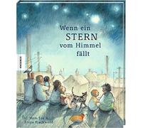 Mem Fox Freya Black Wenn ein Stern vom Himmel fällt: Vorlesebuch für (Hardback)