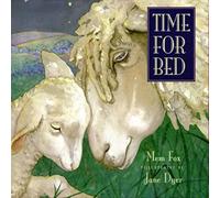 Mem Fox Time for Bed Padded Board book Book Mem Fox Multicolor
