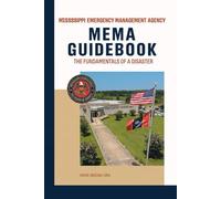 MEMA Guidebook: The Fundamentals of a Disaster