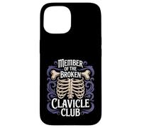 Member Of The Broken Clavicle Club Collarbone Injury - Case for iPhone 15