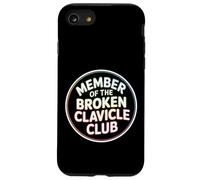 Member Of The Broken Clavicle Club Collarbone Injury - Case for iPhone SE (2020) / 7/8
