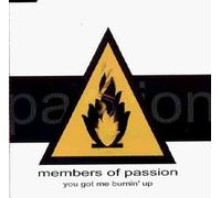 Members of Passion - You Got Me Burnin' Up