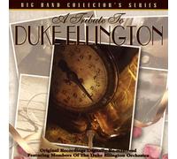 Members Of The Duke Ellington Orchestra (Author) - Tribute To Duke Elligton: Big Band Collector's Series (US Import)