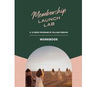 Membership Launch Lab Workbook