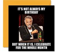 Meme Birthday Cards for Men Women - I Don't Always - Funny Hilarious Birthday Card for Best Friend Colleague Brother Sister Uncle Auntie Cousin, 145mm Banter Humour Joke Bday Greeting Cards