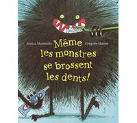 Même les monstres se brossent les dents