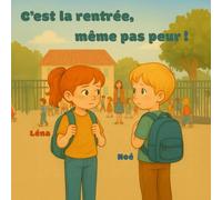 Même pas peur, c’est la rentrée !