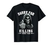 Meme Style Thumbs Up Grim Reaper Sorry for Killing Your Vibe T-Shirt