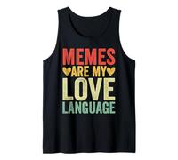 Memes are My Love Language Tank Top
