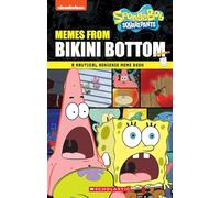 Memes from Bikini Bottom (Spongebob Squarepants): A Nautical Nonsense Meme Book