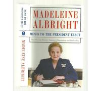 Memo to the President Elect: How We Can Restore America's Reputation and Leadership