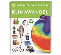 memo Wissen. Klimawandel: Treibhausgase, Hochwasserschutz, erneuerbare Energien: Kompetentes Sachwissen und kahoot-Quizfragen. Für Kinder ab 8 Jahren