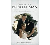 Memoir of a broken man
