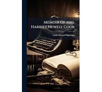 Memoir Of Mrs. Harriet Newell Cook