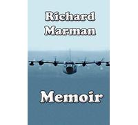 Memoir: Or How I Remember It