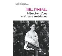 Memoires d'Une Maitresse Americaine: L'Histoire d'Une Maison Close Aux Etats-Unis (1880-1917): 4