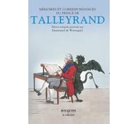 Mémoires et correspondances du prince de Talleyrand