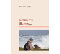 Mémoires filantes...: Recueil de poèmes